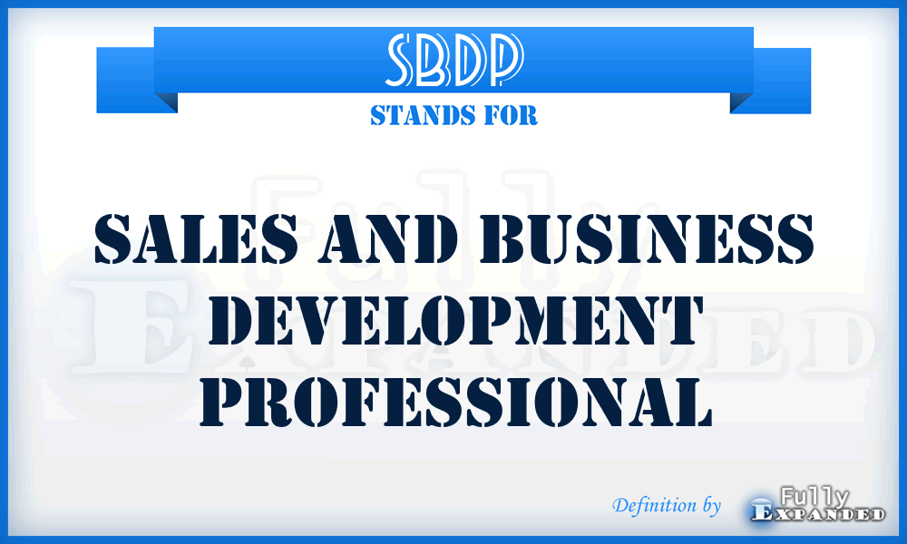 SBDP - Sales and Business Development Professional