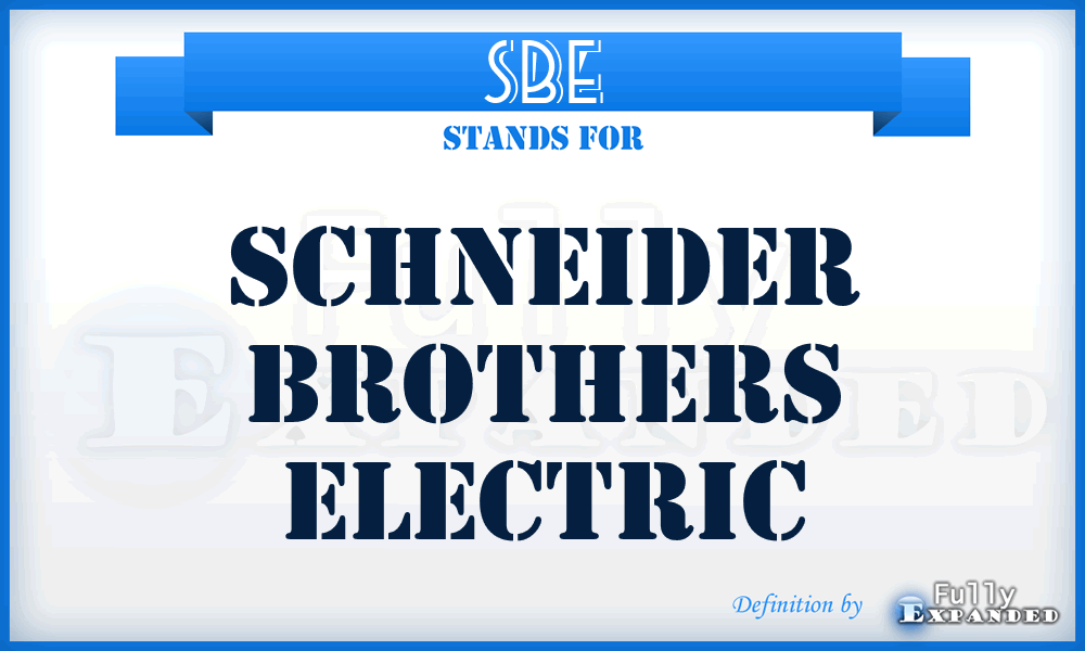 SBE - Schneider Brothers Electric