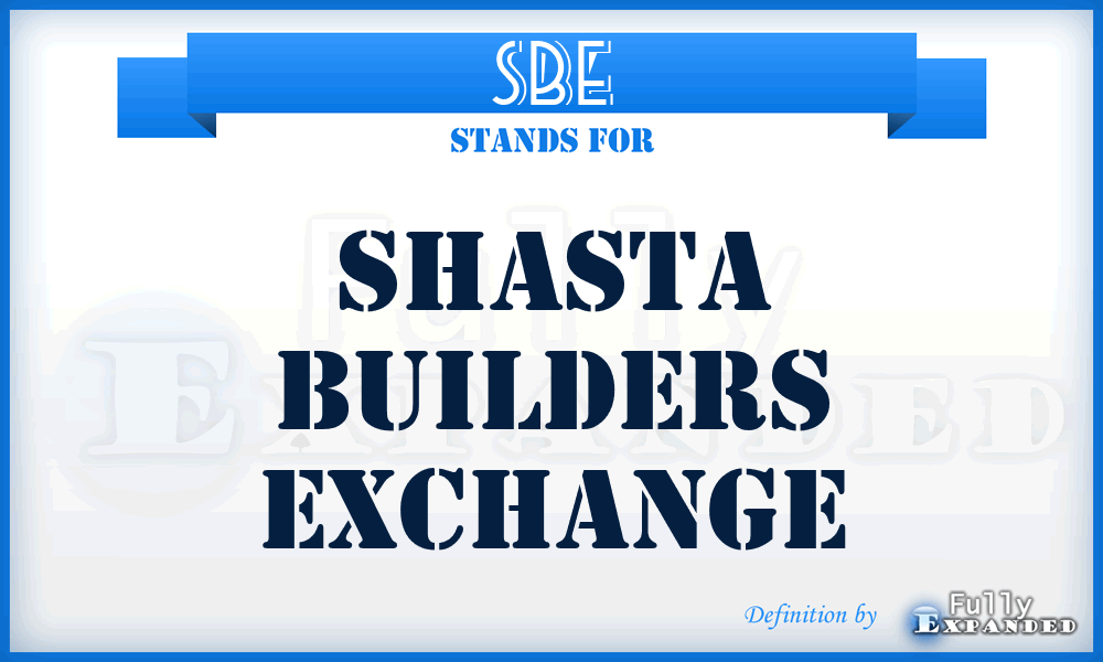 SBE - Shasta Builders Exchange