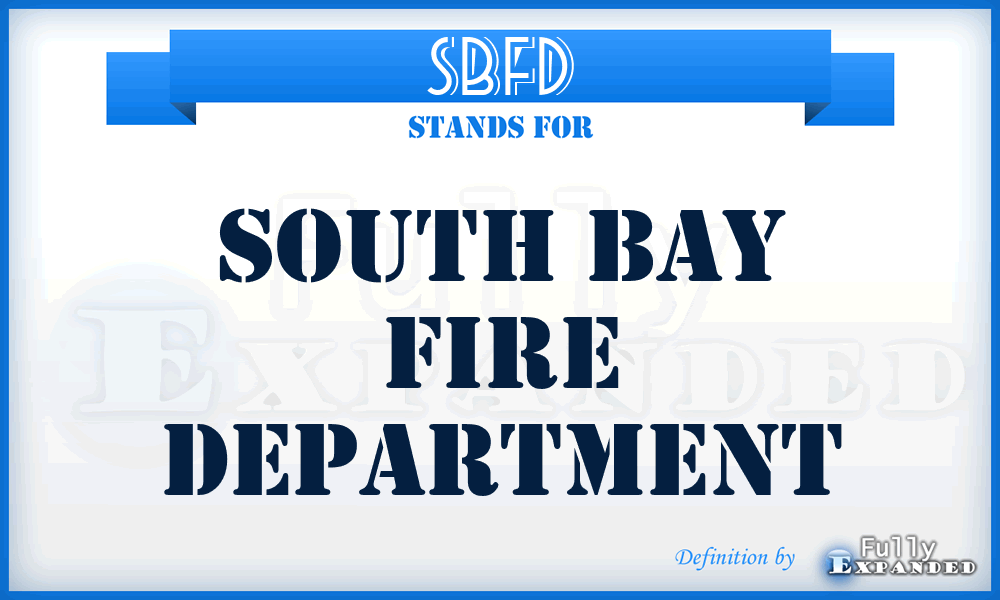 SBFD - South Bay Fire Department