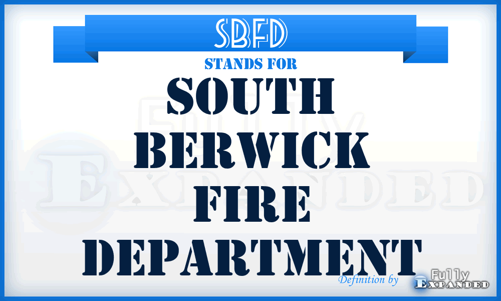 SBFD - South Berwick Fire Department