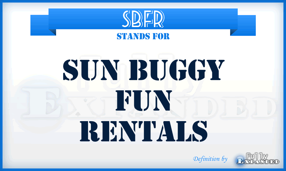 SBFR - Sun Buggy Fun Rentals