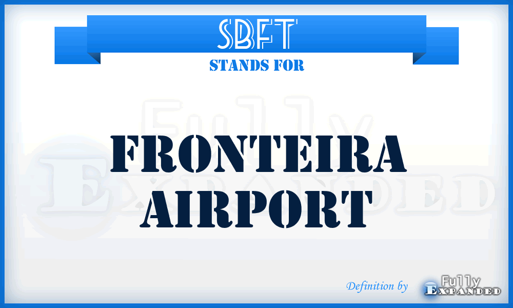 SBFT - Fronteira airport