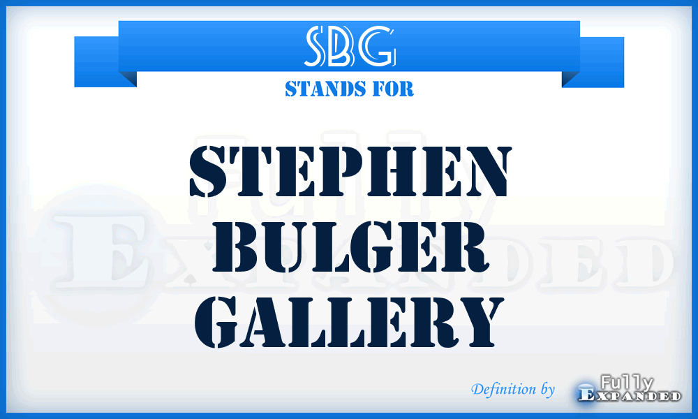 SBG - Stephen Bulger Gallery