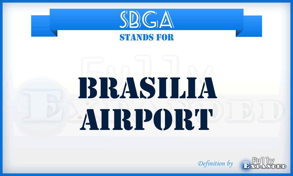 SBGA - Brasilia airport