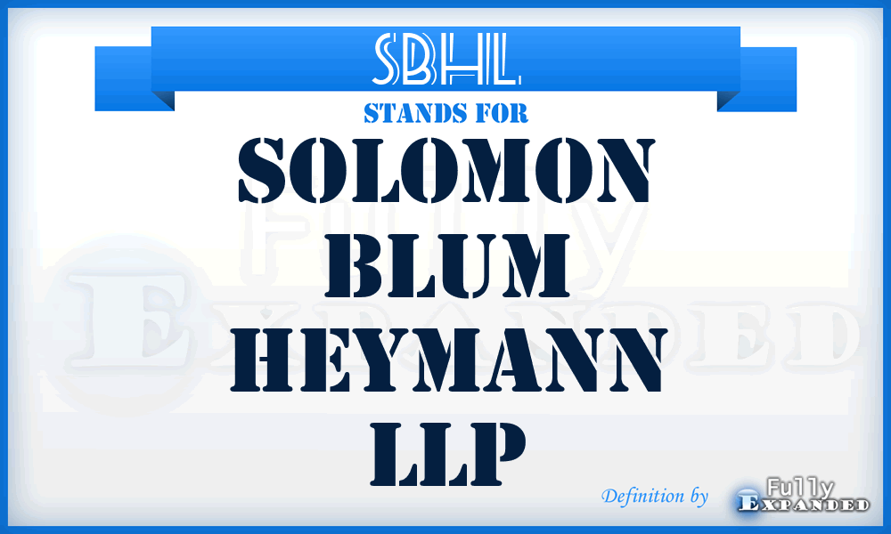 SBHL - Solomon Blum Heymann LLP