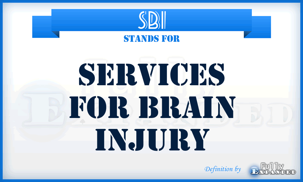 SBI - Services for Brain Injury