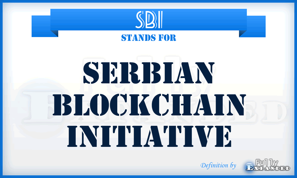 SBI - Serbian Blockchain Initiative