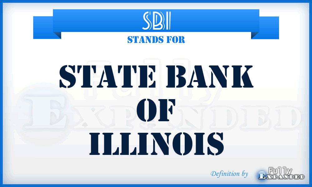 SBI - State Bank of Illinois