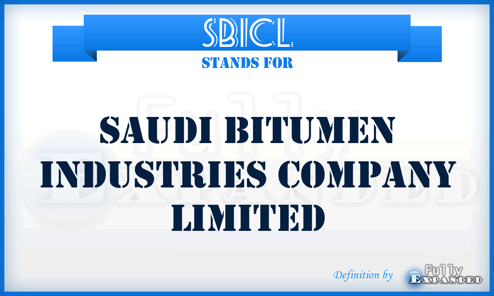 SBICL - Saudi Bitumen Industries Company Limited