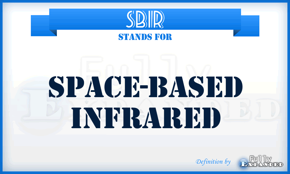 SBIR - space-based infrared