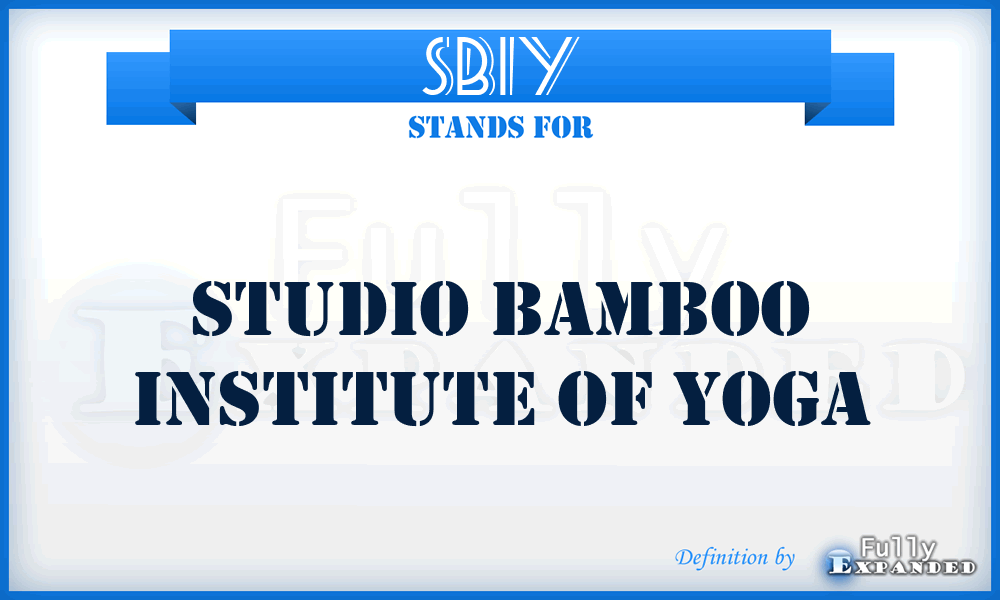 SBIY - Studio Bamboo Institute of Yoga