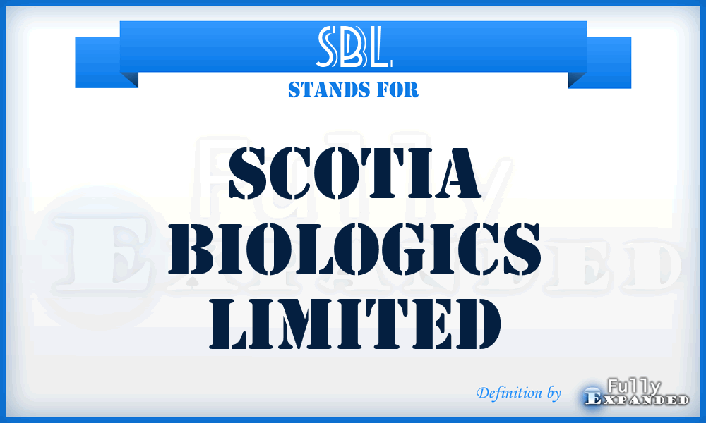 SBL - Scotia Biologics Limited