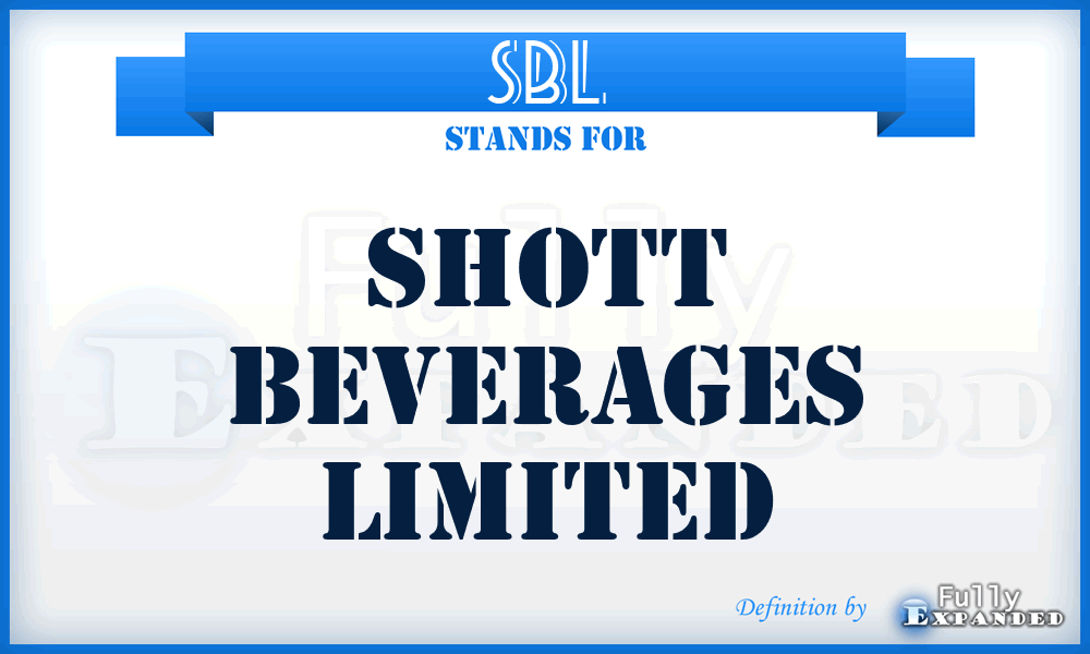 SBL - Shott Beverages Limited