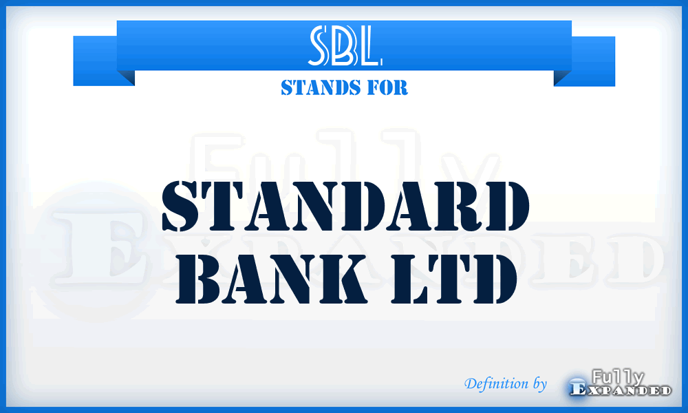 SBL - Standard Bank Ltd
