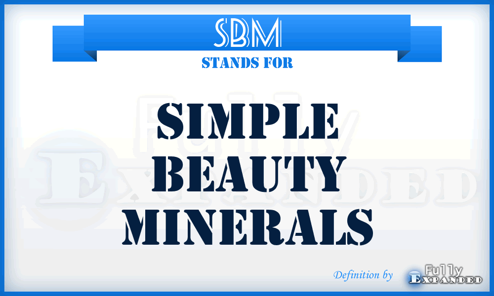 SBM - Simple Beauty Minerals