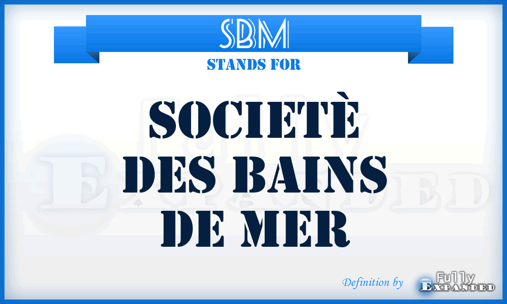SBM - Societè des Bains de Mer