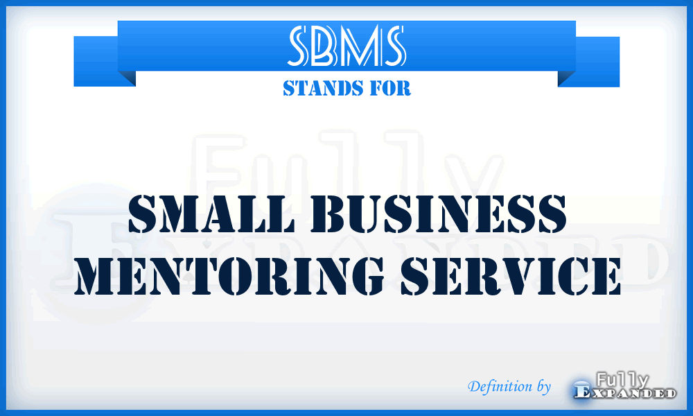 SBMS - Small Business Mentoring Service