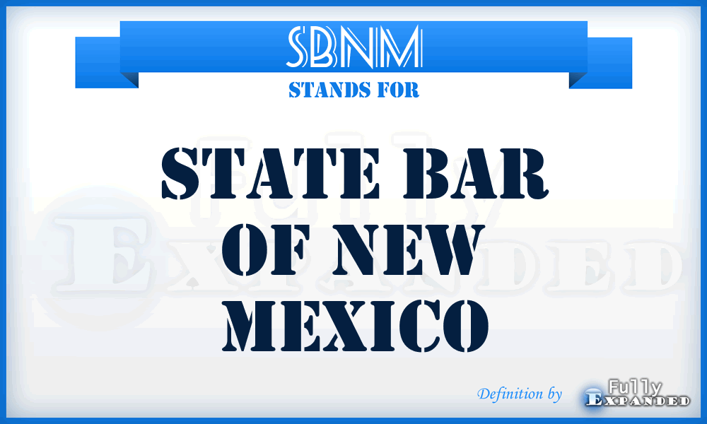 SBNM - State Bar of New Mexico