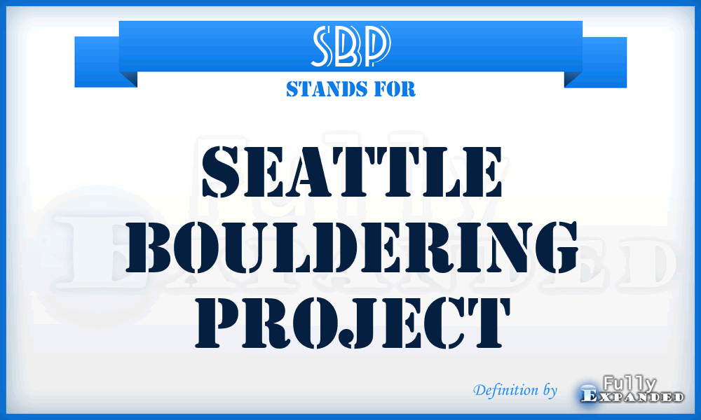 SBP - Seattle Bouldering Project