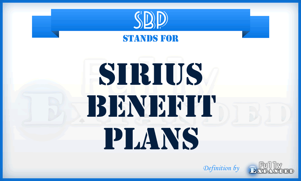 SBP - Sirius Benefit Plans