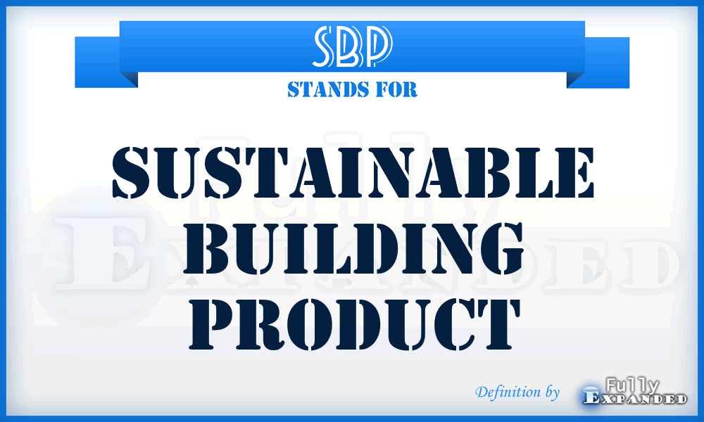 SBP - Sustainable Building Product