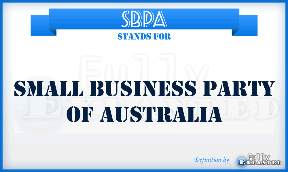 SBPA - Small Business Party of Australia