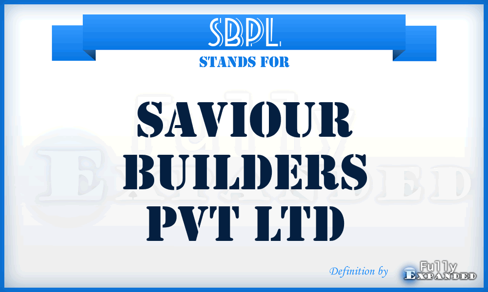 SBPL - Saviour Builders Pvt Ltd