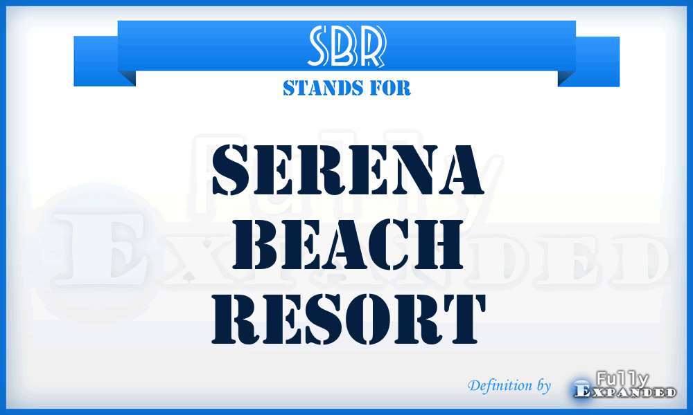SBR - Serena Beach Resort
