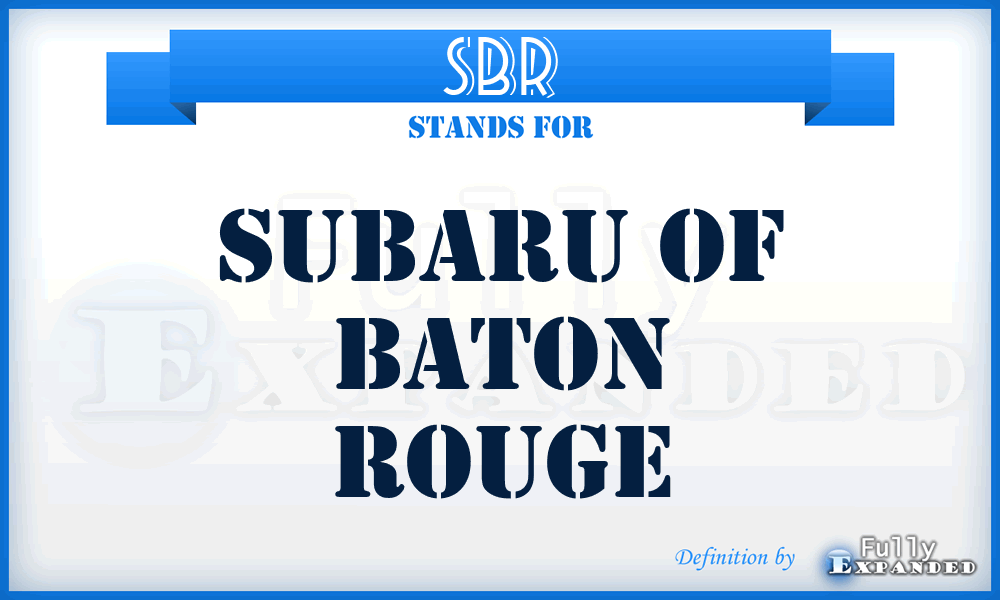 SBR - Subaru of Baton Rouge