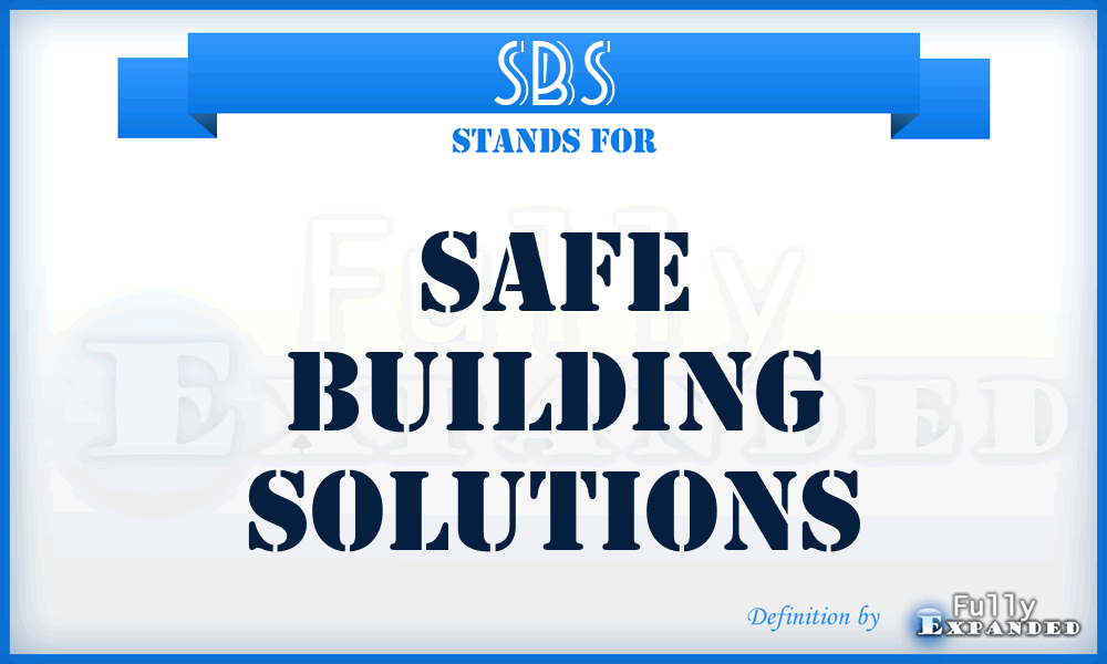 SBS - Safe Building Solutions