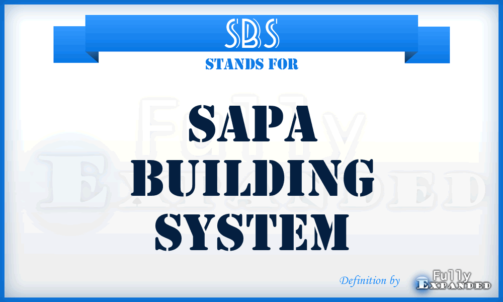 SBS - Sapa Building System