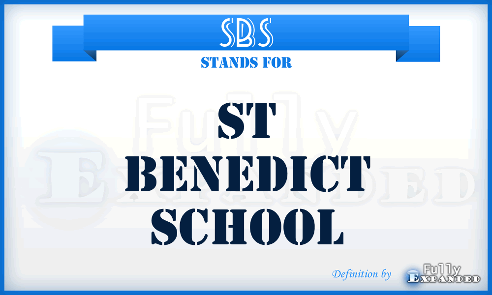 SBS - St Benedict School