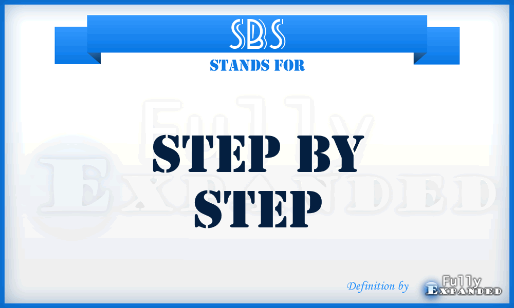 SBS - Step By Step
