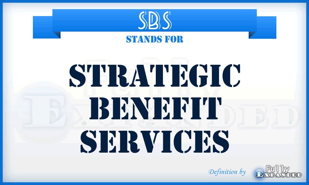 SBS - Strategic Benefit Services