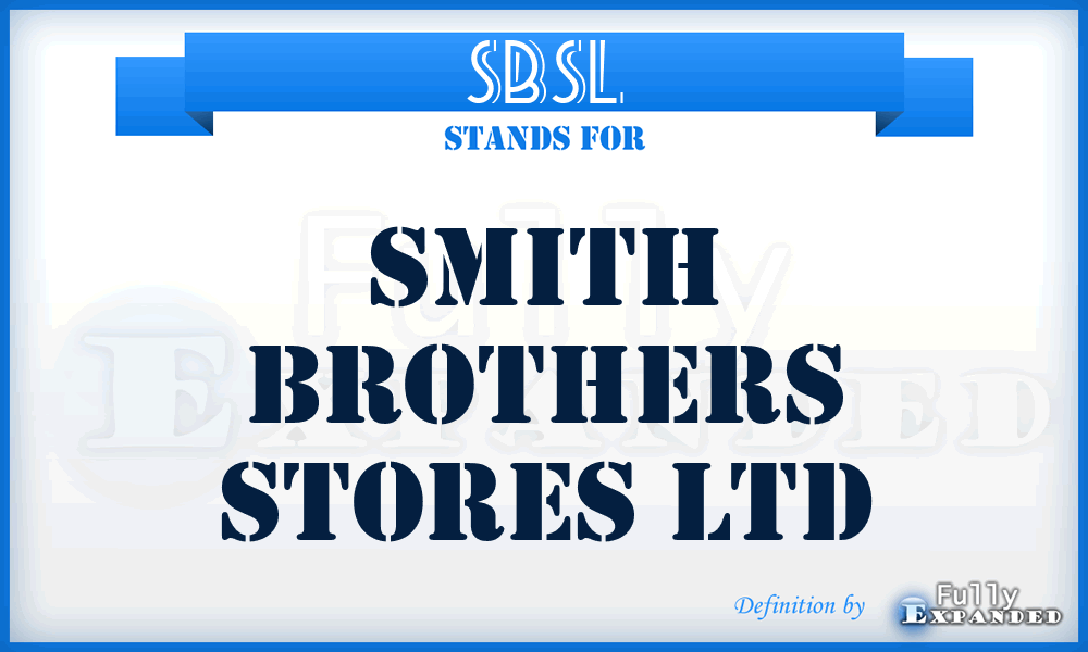 SBSL - Smith Brothers Stores Ltd