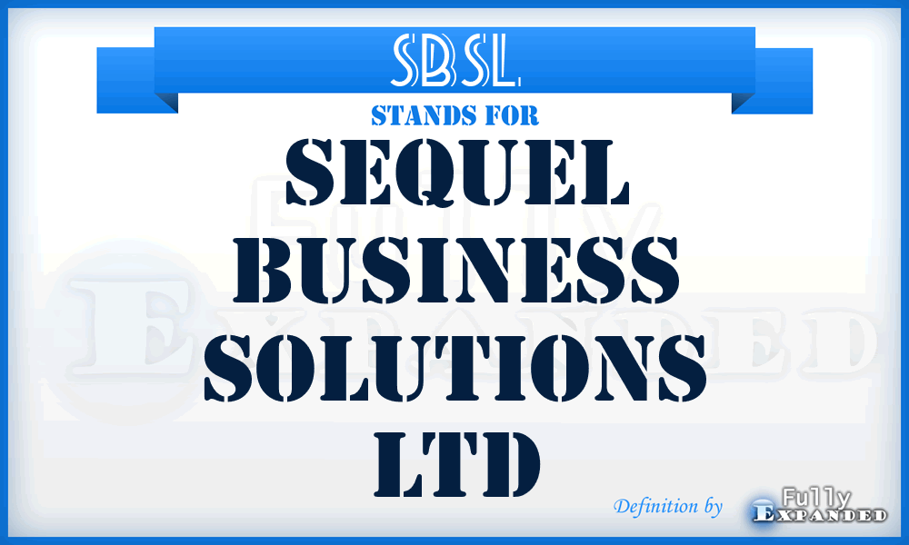 SBSL - Sequel Business Solutions Ltd