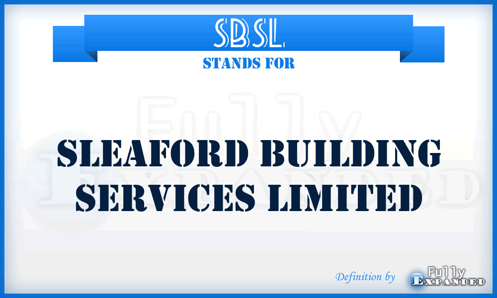 SBSL - Sleaford Building Services Limited