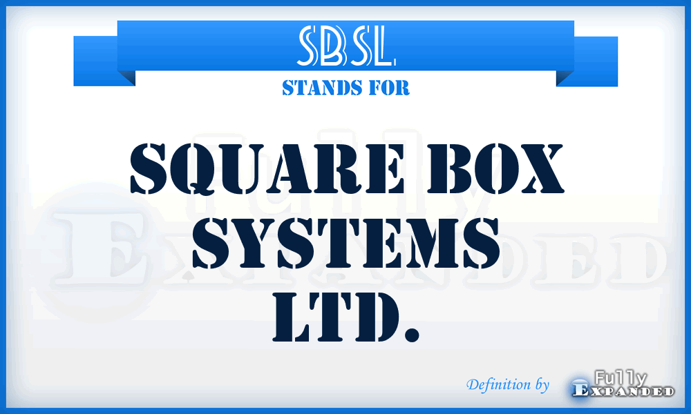 SBSL - Square Box Systems Ltd.