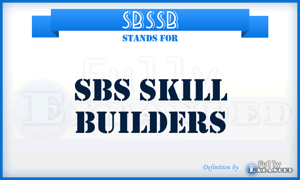 SBSSB - SBS Skill Builders