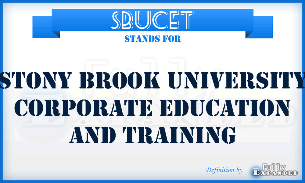 SBUCET - Stony Brook University Corporate Education and Training