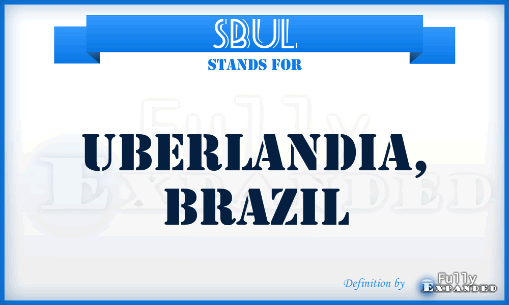 SBUL - Uberlandia, Brazil