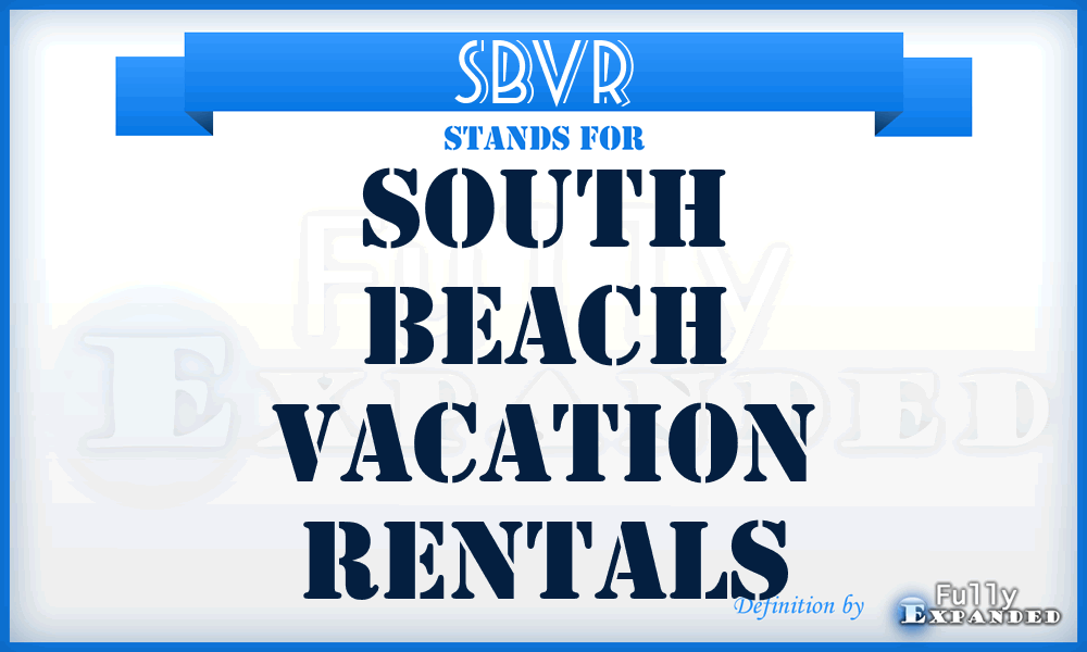 SBVR - South Beach Vacation Rentals