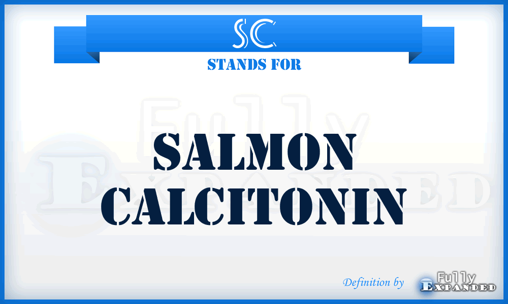 SC - Salmon Calcitonin