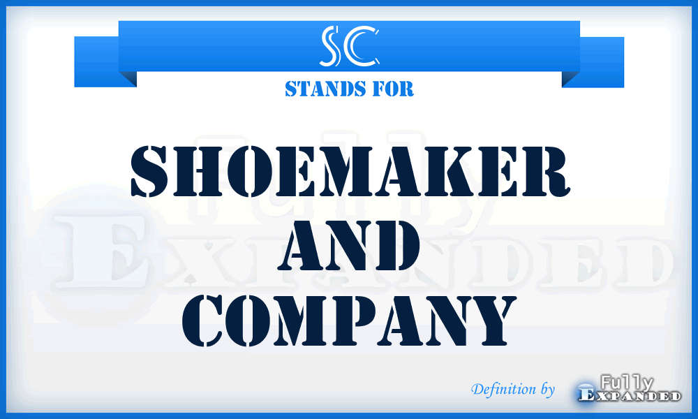 SC - Shoemaker and Company