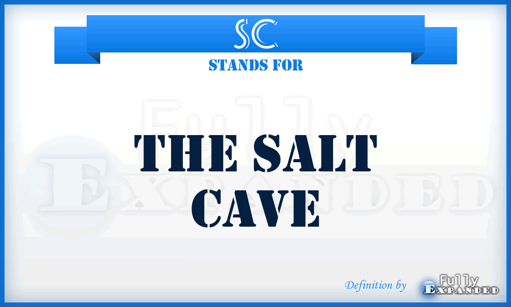SC - The Salt Cave