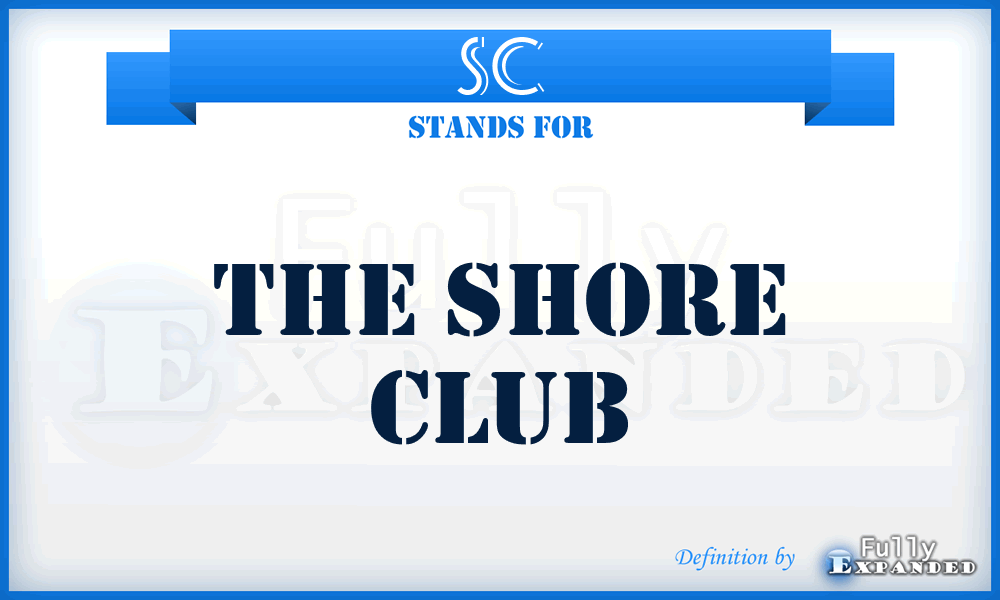 SC - The Shore Club