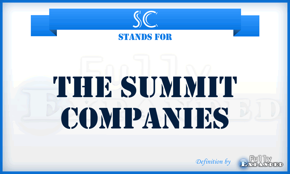 SC - The Summit Companies