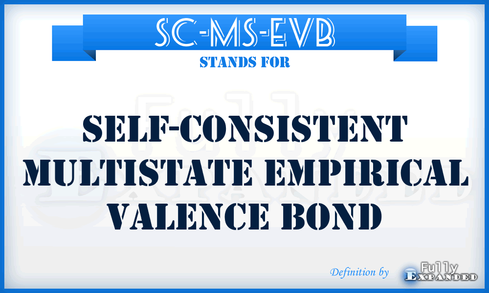 SC-MS-EVB - self-consistent multistate empirical valence bond