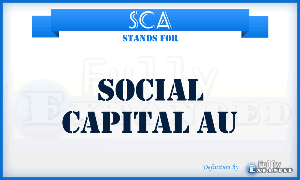 SCA - Social Capital Au